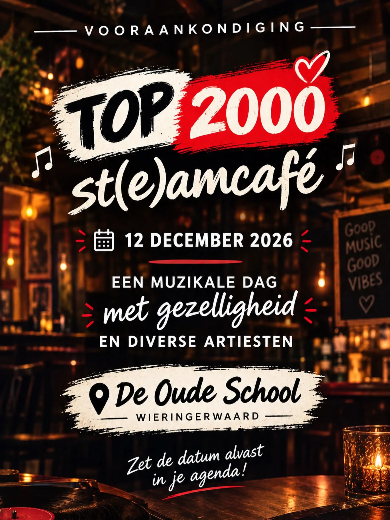 Top 2000 st(e)amcafé Wieringerwaard